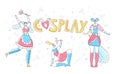 Vector flat illustration with young women dressed in superhero costumes on background of lettering cosplay.