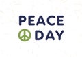 Vector flat international peace day simple banner template. Black text with green pacifism symbol isolated on white background. Royalty Free Stock Photo