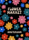 Vector Flower Market Amsterdam wall art poster. Floral groovy psychedelic design. Trippy simple geometric flower market room decor