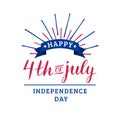 Vector Fourth of July hand lettering inscription for greeting card etc. Happy Independence Day calligraphic background. Royalty Free Stock Photo