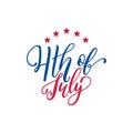 Vector Fourth of July hand lettering inscription for greeting card etc. Happy Independence Day calligraphic background.