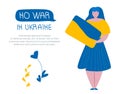 Vector with girl, Ukrainian flag and message NO WAR in UKRAINE. Global politics illustration in flat design style art