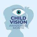 vector graphic of Child Vision Awareness Month good for Child Vision Awareness Month celebration. flat design. flyer design.flat