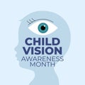 vector graphic of Child Vision Awareness Month good for Child Vision Awareness Month celebration. flat design. flyer design.flat