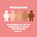 vector graphic of International Day for the Elimination of Racial Discrimination Royalty Free Stock Photo