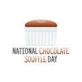 Vector graphic of national chocolate souffle day