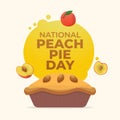 vector graphic of National Peach Pie Day ideal for National Peach Pie Day celebration Royalty Free Stock Photo