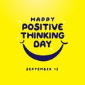 vector graphic of Positive Thinking Day good for Positive Thinking Day celebration. flat design. flyer design.flat illustration Royalty Free Stock Photo