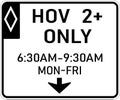 Vector graphic of a usa High Occupancy Vehicle Lane Only highway sign. It consists of the wording HOV 2+ Only plus allowed times