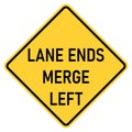 Vector graphic of a usa Lane Ends Merge Left highway sign. It consists of the wording Lane Ends Merge Left within a black and Royalty Free Stock Photo