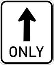 Vector graphic of a usa straight on only highway sign. It consists of the wording only, below an upward pointing arrow contained