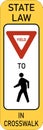 Vector graphic of a usa Yield to Pedestrians on Crosswalk highway sign. It consists of A triangular yield sign and a silhouette of
