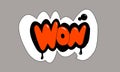 Vector graphic word - wow, lettering, sticker