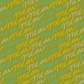 Vector green repeating cat meow horizontal scribble words seamless pattern. Perfect for fabric, scrapbooking and
