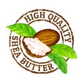 Vector grunge rubber stamp High quality shea butter on a white.