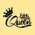 Vector hand drawn calligraphy lettering of the queen. Isolated on yelow background. Royalty Free Stock Photo