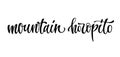 Vector hand drawn calligraphy style lettering word - Mountain horopito.