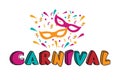 Vector hand drawn carnival text for carnaval party invitation, Brazil or Venetian event, Mardi Gras concept, festival or