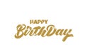 Vector hand drawn gold lettering Happy birthday with 3D sparkles icon for post card, poster, banner, logo, icon, printing. Modern Royalty Free Stock Photo