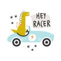 Vector hand-drawn illustration of a cute funny dinosaur rides in a retro racing car and text. Hey racer lettering