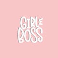 Girl boss lettering