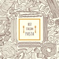 Vector hand drawn illustrations of food. Traditional italian pasta. Background menu