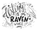 Vector hand drawn lettering with raven surrounded with curly, swirly, arrow, feather shapes