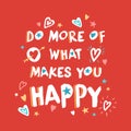 Vector motivation typography quote with stars and hearts on red background. Inspirational lettering for poster, banner or t-shirt