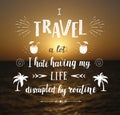 Vector hand drawn travel illustration for poster with hand-lettering quote. Royalty Free Stock Photo