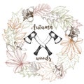 Vector hand drawn wreath of autumn leaves and two crossed axes. Vintage engraved fall wood illustration.