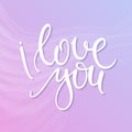 Vector hand lettering quote - I love you - on tender abstract background. Calligraphy flourish text Royalty Free Stock Photo