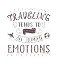 Vector hand lettering quote of travel and air plane.