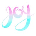 Vector hand lettering text joy watecolor texttexture pink blue color on white Royalty Free Stock Photo