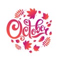 Vector hand written beautiful lettering text October Hello. Isolated on white background in round shape.