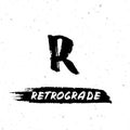 Vector handdrawn brush ink illustation of Retrograde sign