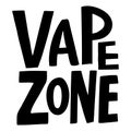 vector handwritten inscription Vape zone in a casual style in black on a white