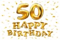 Vector happy birthday 50th celebration gold balloons and golden confetti glitters. 3d Illustration design for your greeting card, Royalty Free Stock Photo