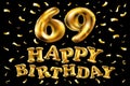Vector happy birthday 69th celebration gold balloons and golden confetti glitters. 3d Illustration design for your greeting card, Royalty Free Stock Photo