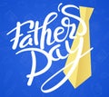 Vector Happy Father`s Day - hand drawn lettering phrase. Fathers day greeting