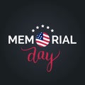 Vector Happy Memorial Day card. National american holiday illustration with USA flag.Festive poster with hand lettering. Royalty Free Stock Photo