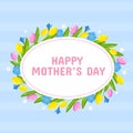 Vector happy mother's day greeting card template. Spring holiday poster, round frame with tulips flowers on blue Royalty Free Stock Photo