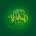 Vector Happy Saint Patrick`s Day hand lettering greetings card, poster design. Sketched irish symbol on green background Royalty Free Stock Photo
