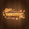 Vector Happy Thanksgiving day label witn greeting text and falling autumn leaves on wooden background. Cartoon Royalty Free Stock Photo