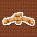 Vector Happy Thanksgiving day label witn greeting text and orange pumpkin on autumn leaves background. Cartoon Royalty Free Stock Photo