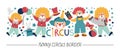 Vector horizontal border set with cute clowns. Street show card template design with funny circus artists, balloons, stars.