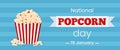 Vector horizontal template banner National Popcorn day 19 January. Greeting card illustration with popcorn bucket on