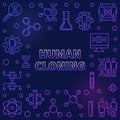 Vector Human Cloning colorful outline frame or illustration