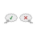 Vector icon concept of two thougt bubbles with check mark and x mark Royalty Free Stock Photo