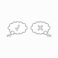 Vector icon concept of two thougt bubbles with check mark and x mark Royalty Free Stock Photo