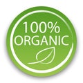 Vector icon 100 percent organic product. Natural vegan product label. Food certification symbol. Stock image Royalty Free Stock Photo